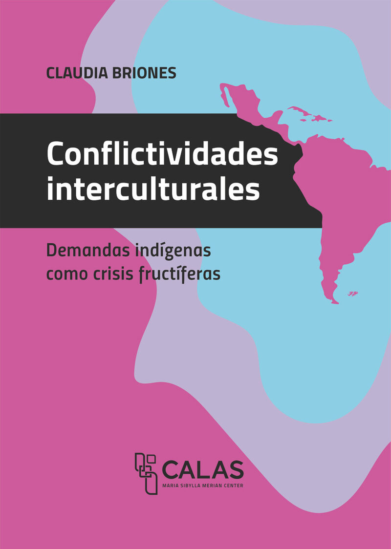 Portada de Conflictividades interculturales · Claudia Noemi Briones