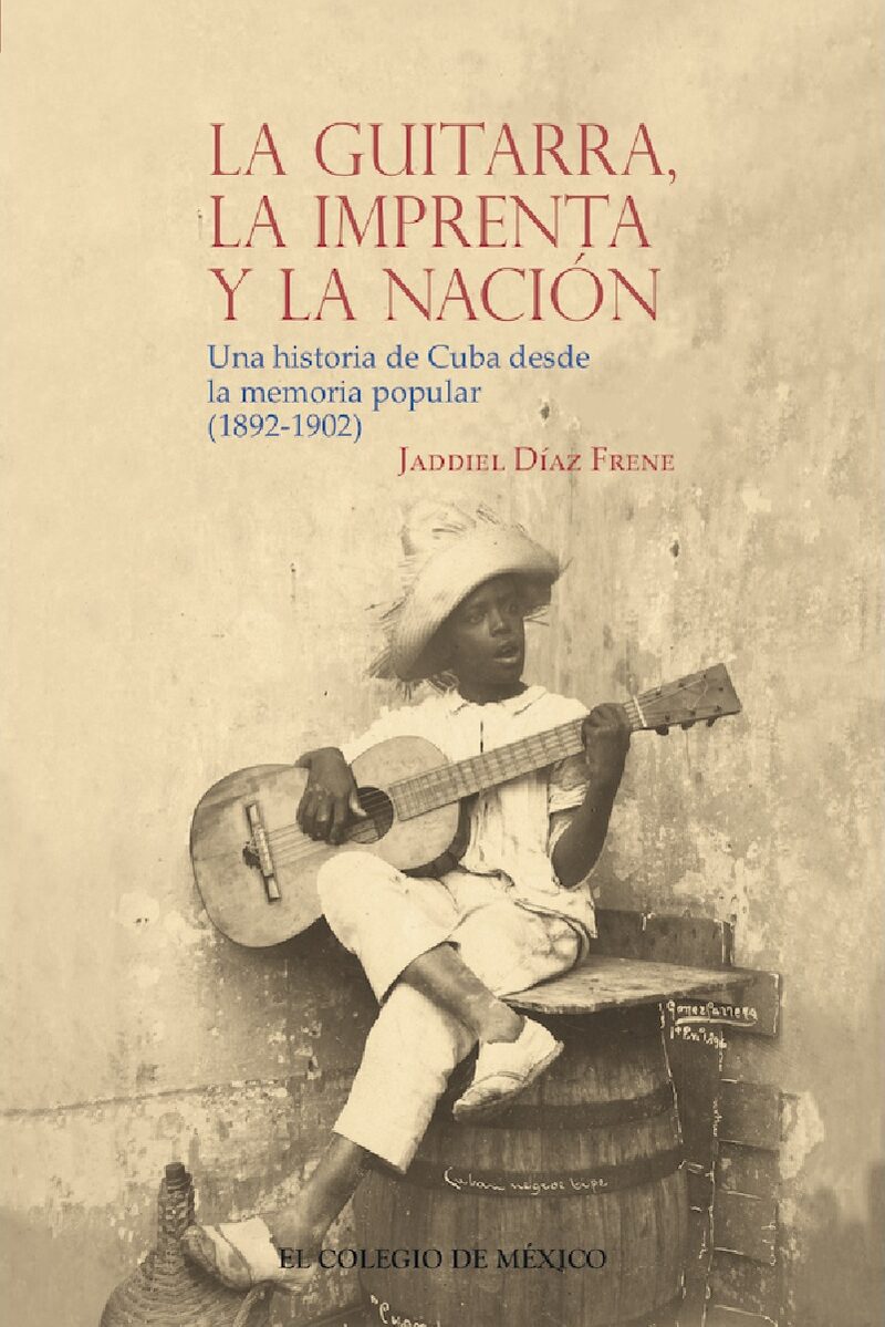 Portada de La guitarra, la imprenta y la nación