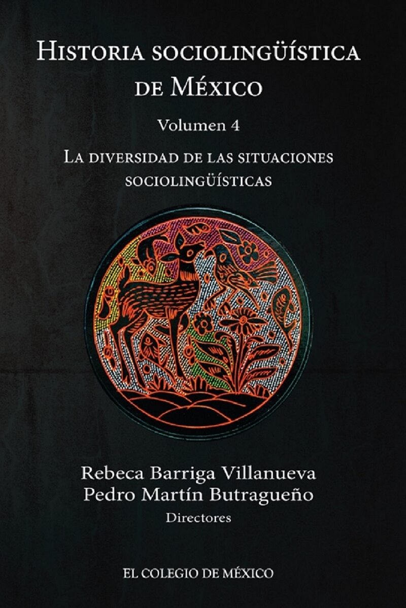 Portada de Historia sociolingüística de México · Rebeca.Butragueño , Pedro Martín Barriga Villanueva
