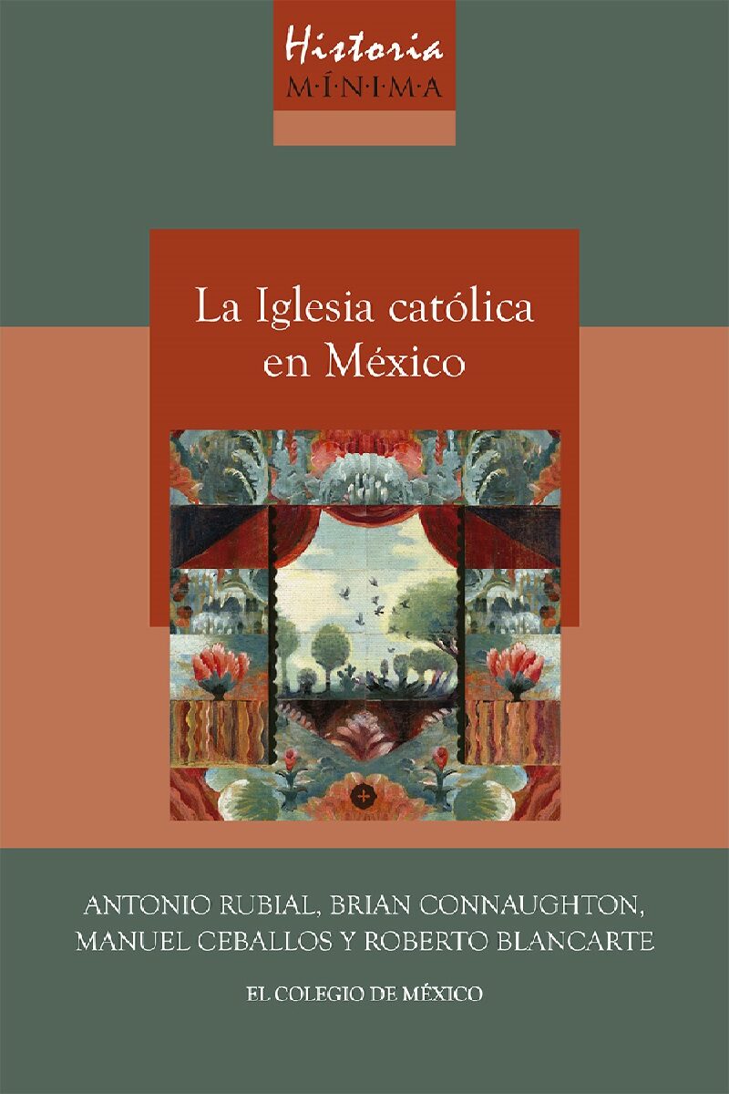 Portada de Historia mínima de la iglesia católica en México