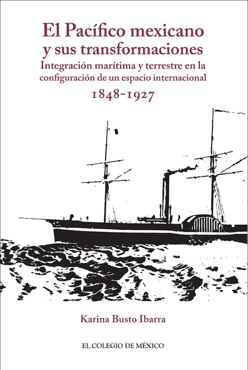 Portada de El Pacífico mexicano y sus transformaciones.