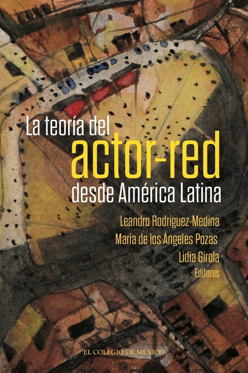 Portada de La teoría del actor-red desde América Latina