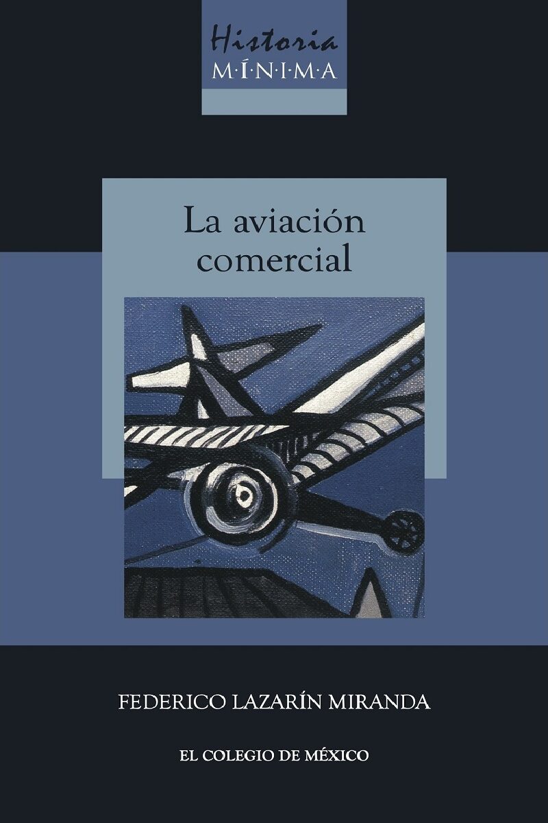 Portada de Historia mínima de la aviación comercial