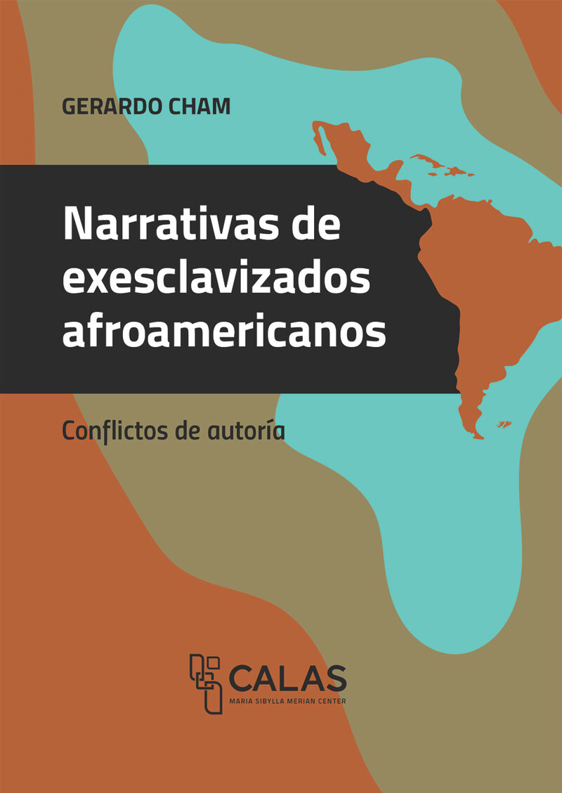 Portada de Narrativas de exesclavizados afroamericanos · Gerardo Gutiérrez Cham