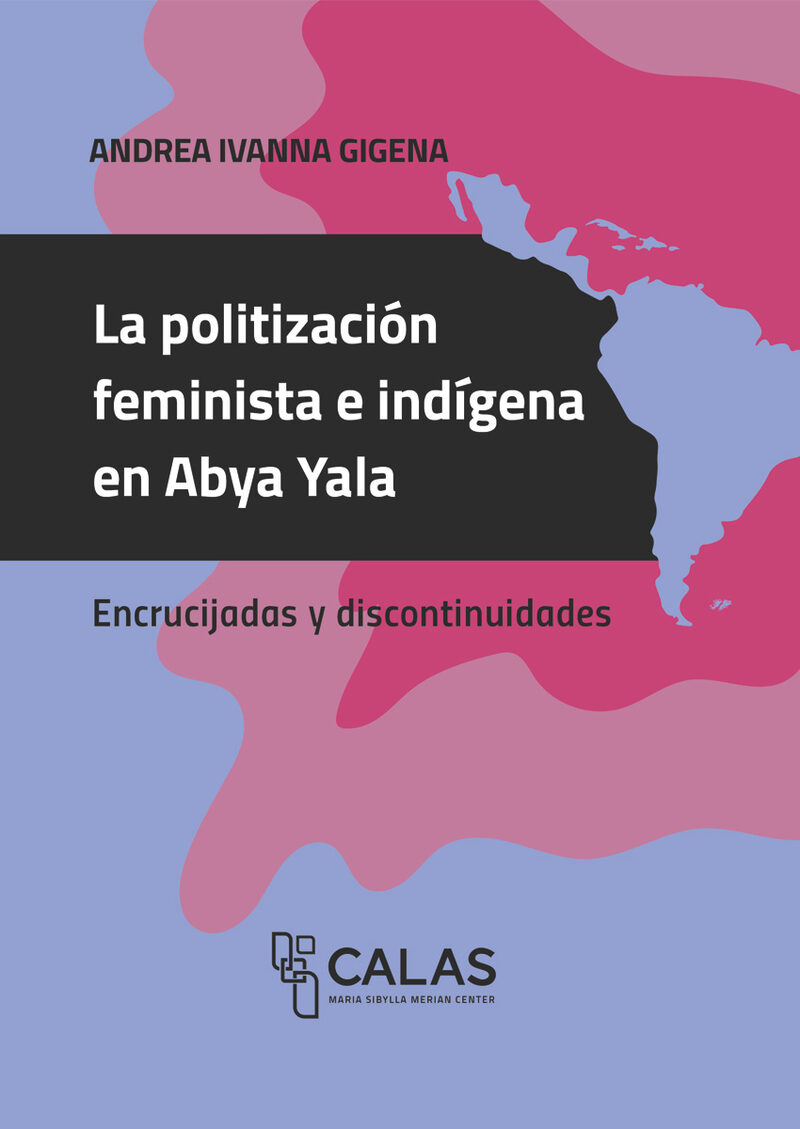 Portada de La politización feminista e indígena en Abya Yala