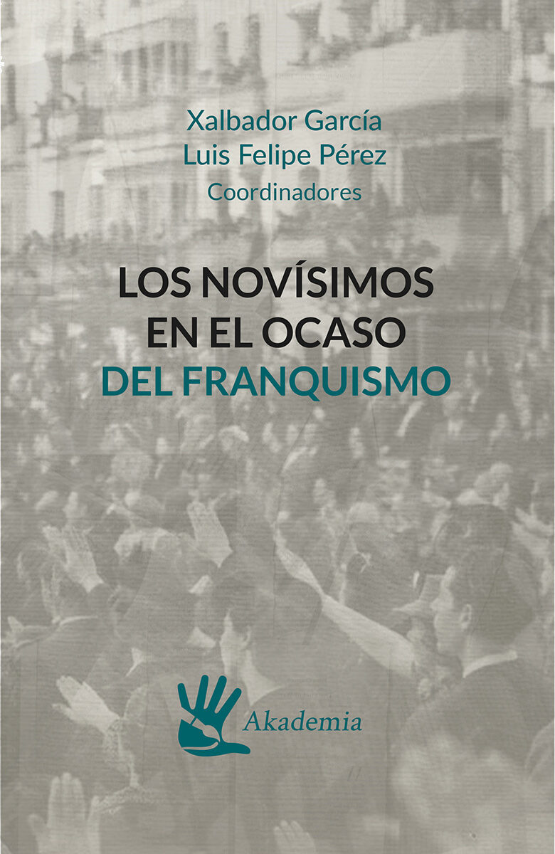Portada de Los novísimos en el ocaso del franquismo