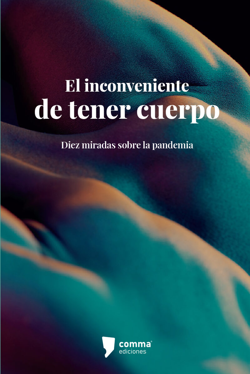 Portada de El inconveniente de tener cuerpo