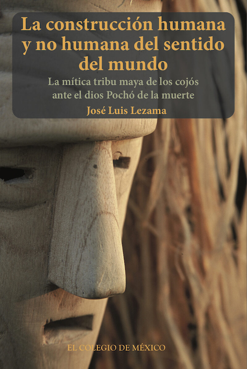 Portada de La construción humana y no humana del sentido del mundo.