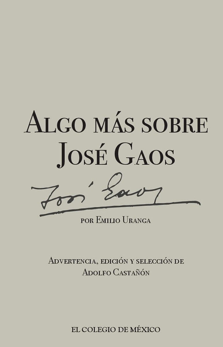 Portada de Algo más sobre José Gaos