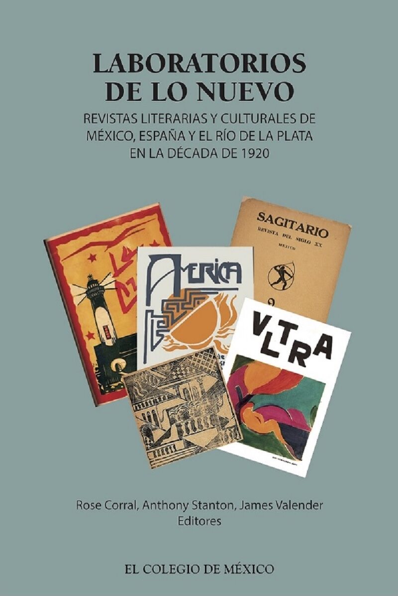 Portada de Laboratorios de lo nuevo · Rose.Stanton , Anthony.Valender , James Corral
