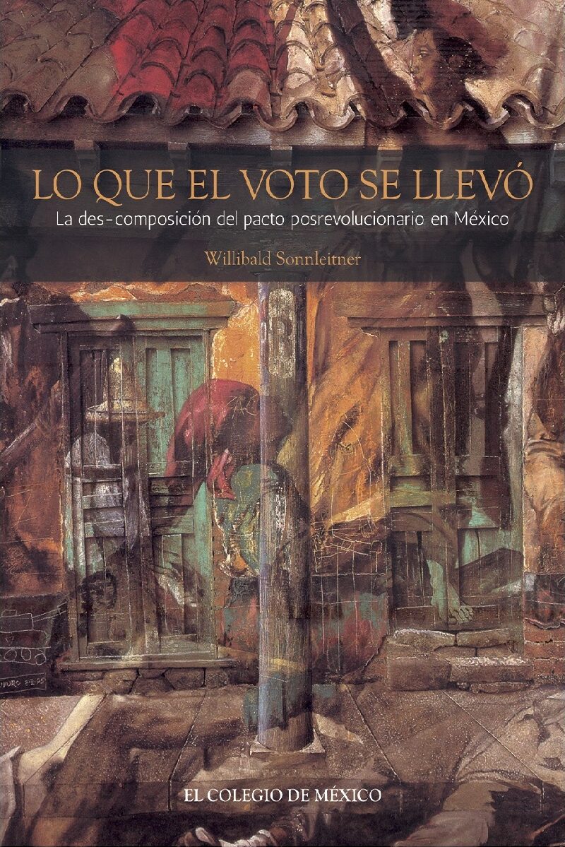 Portada de Lo que el voto se llevó: