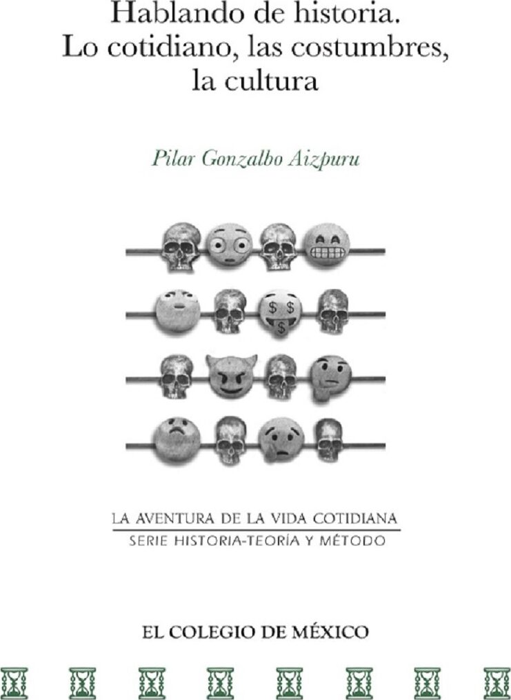 Portada de Hablando de historia. · Pilar Gonzalbo Aizpuru