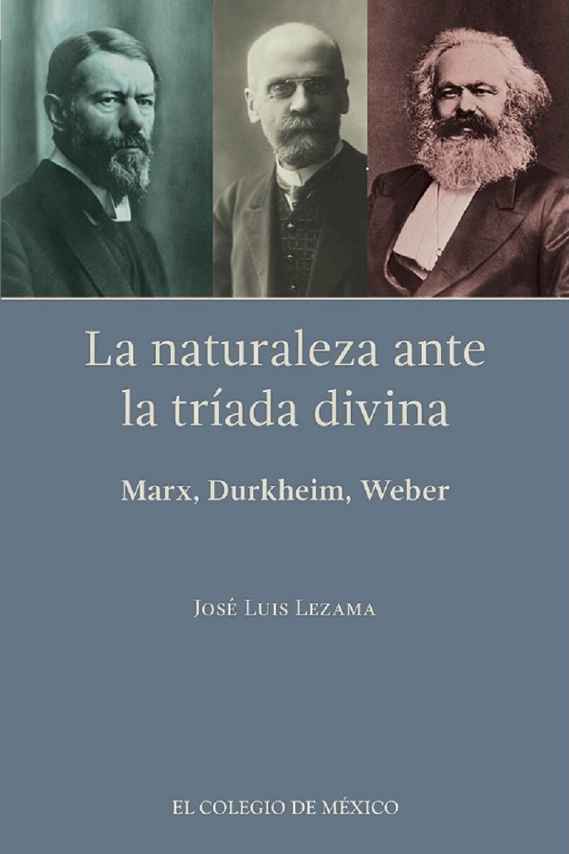 Portada de La naturaleza ante la tríada divina: · José Luis Lezama