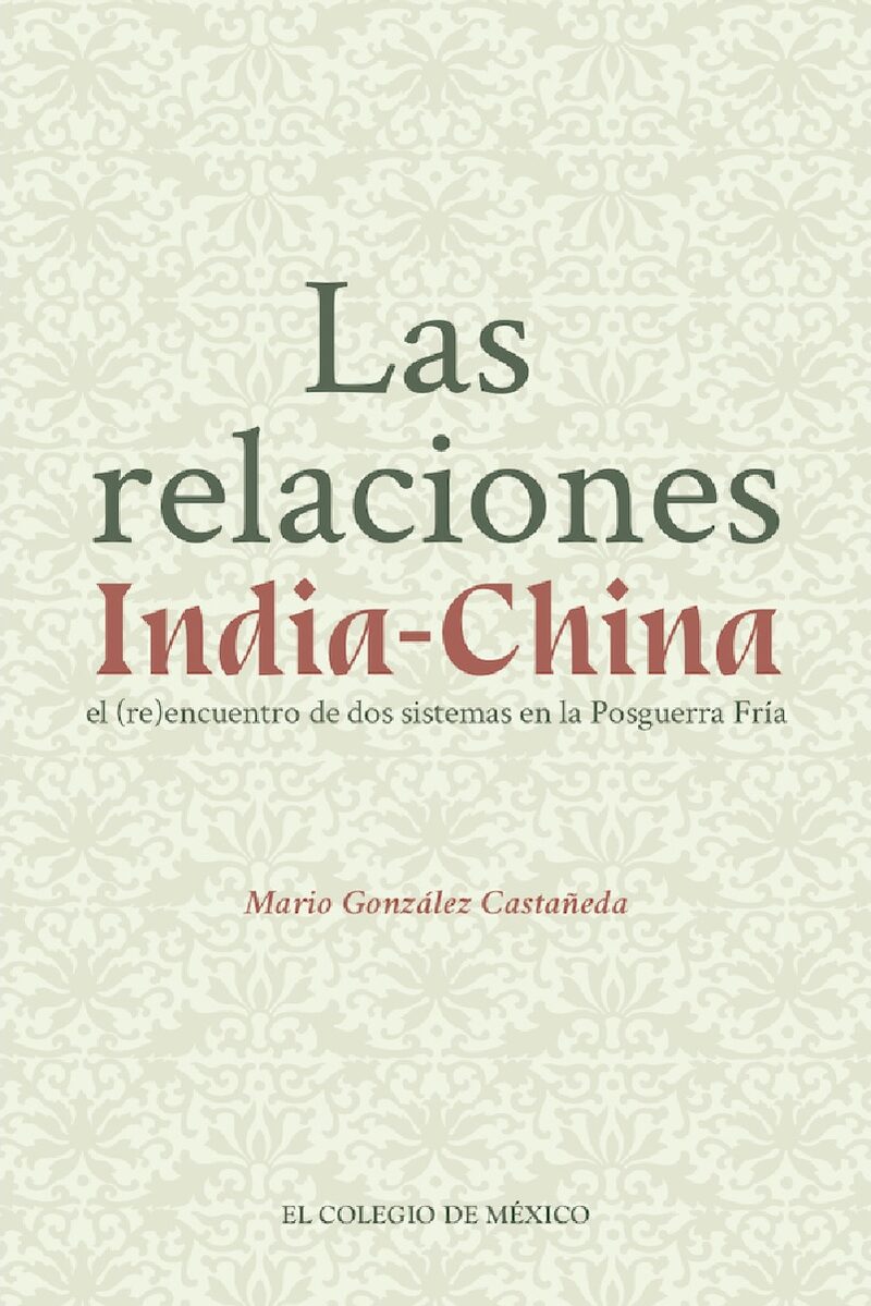 Portada de Las relaciones India-China.