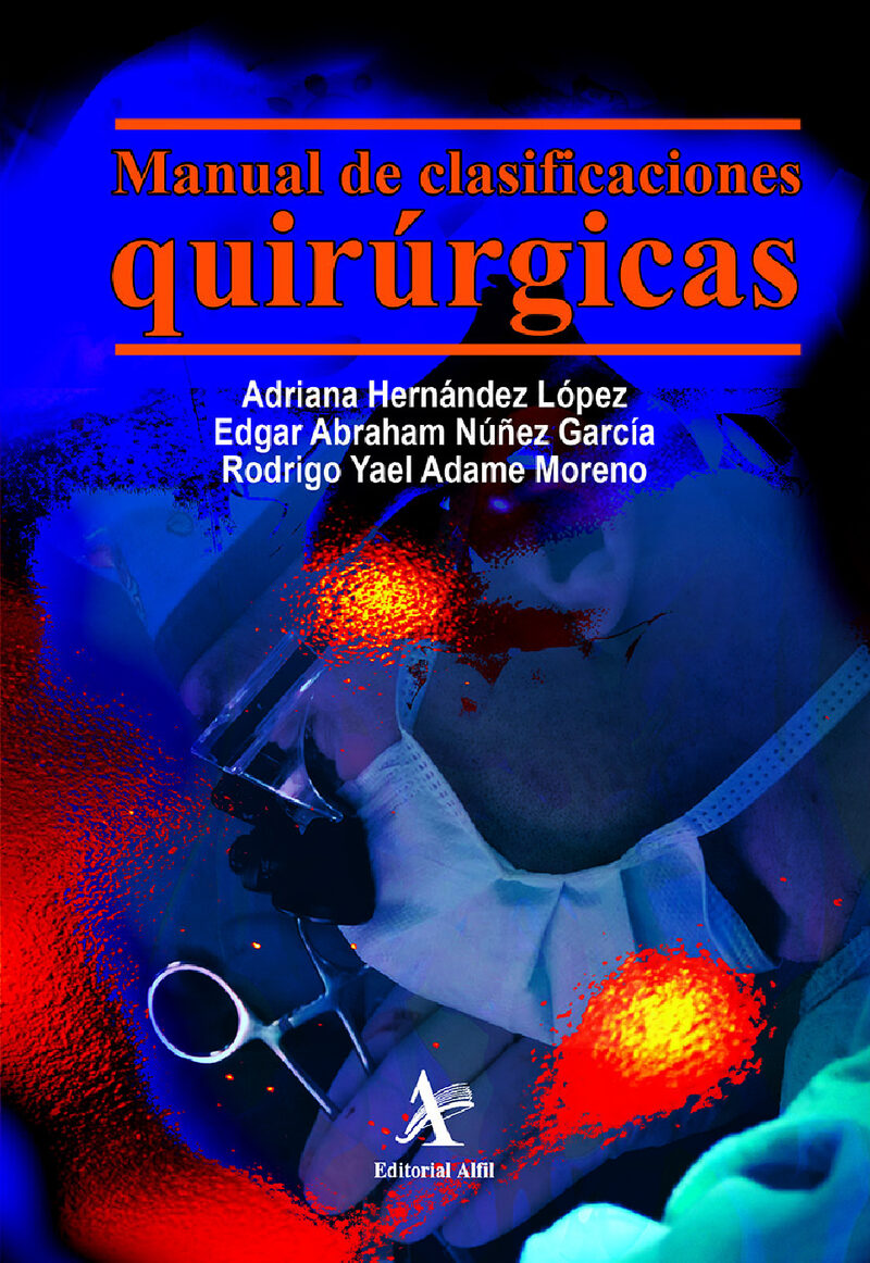 Portada de Manual de clasificaciones quirúrgicas · Adriana Hernández López