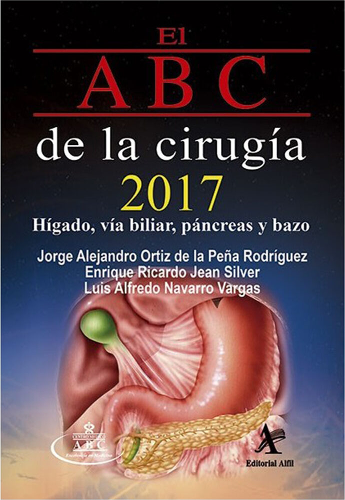 Portada de El ABC de la cirugía 2017: Hígado, vía biliar, páncreas y bazo