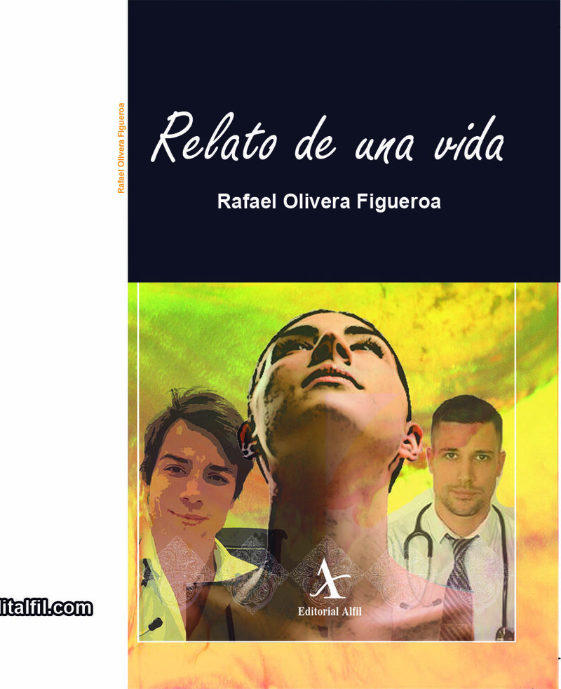 Portada de Relato de una vida · Rafael Olivera Figueroa