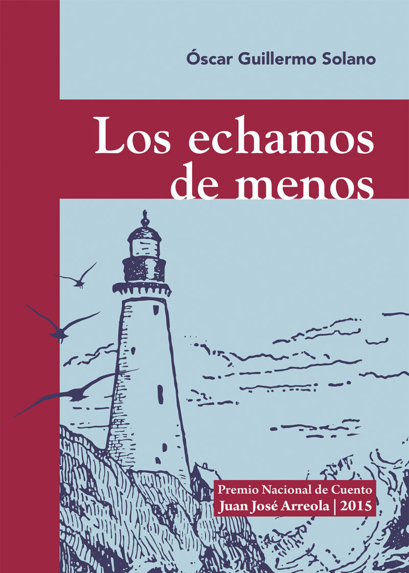Portada de Los echamos de menos · Oscar Guillermo Solano García