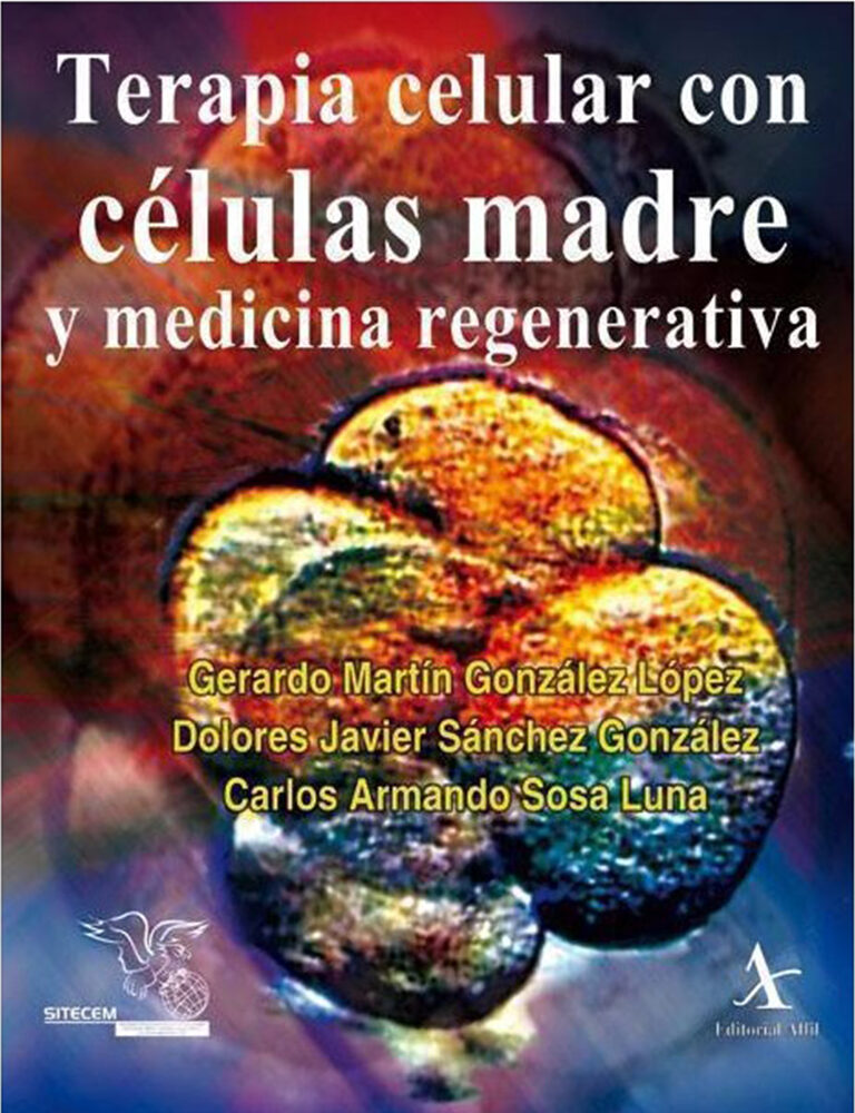 Portada de Terapia celular con células madre y medicina regenerativa · Gerardo Martín González López