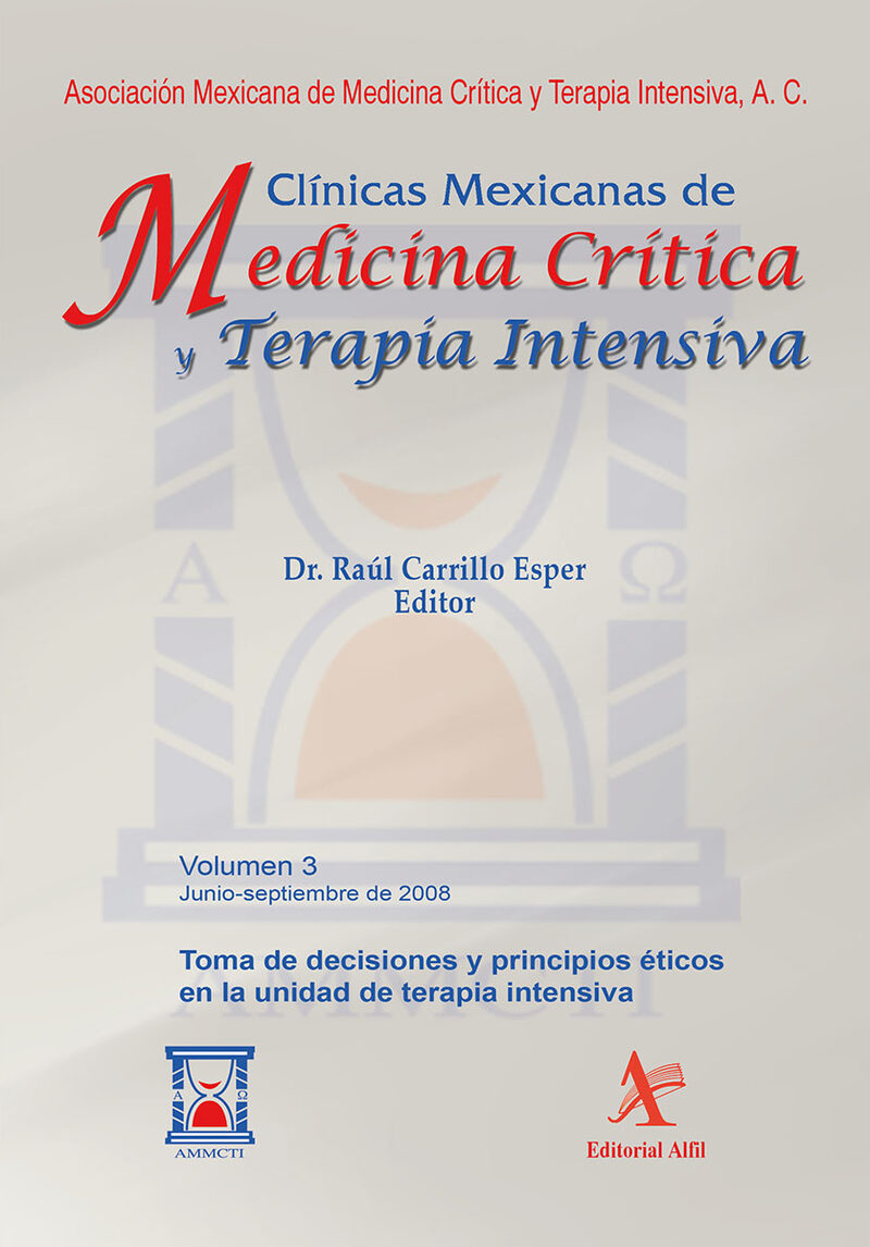 Portada de Toma de decisiones y principios éticos en la unidad de terapia intensiva