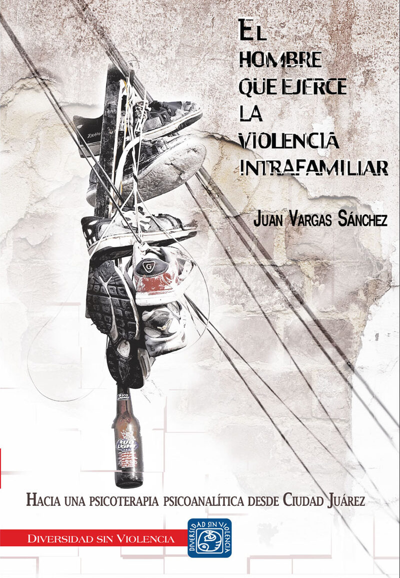Portada de El hombre que ejerce la violencia intrafamiliar