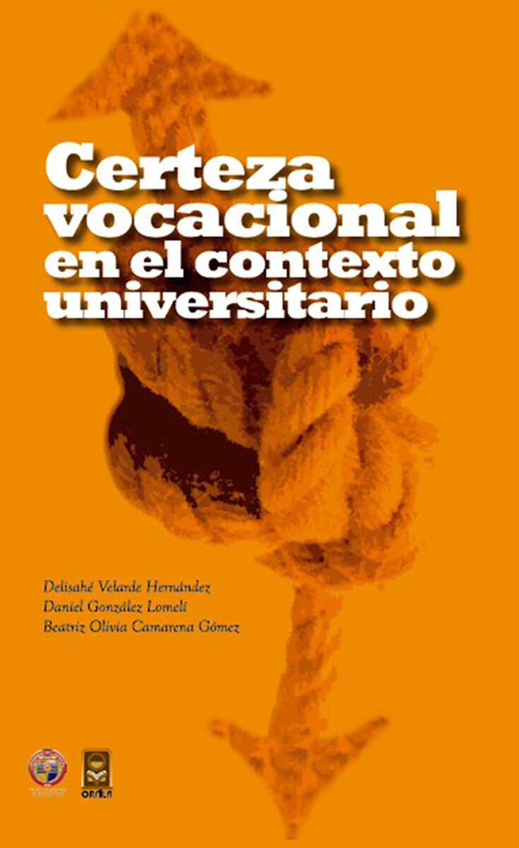 Portada de Certeza vocacional en el contexto universitario