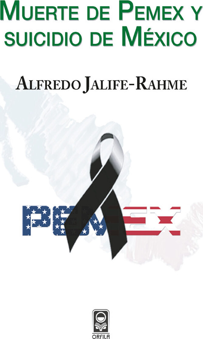 Portada de Muerte de Pemex y suicidio de México