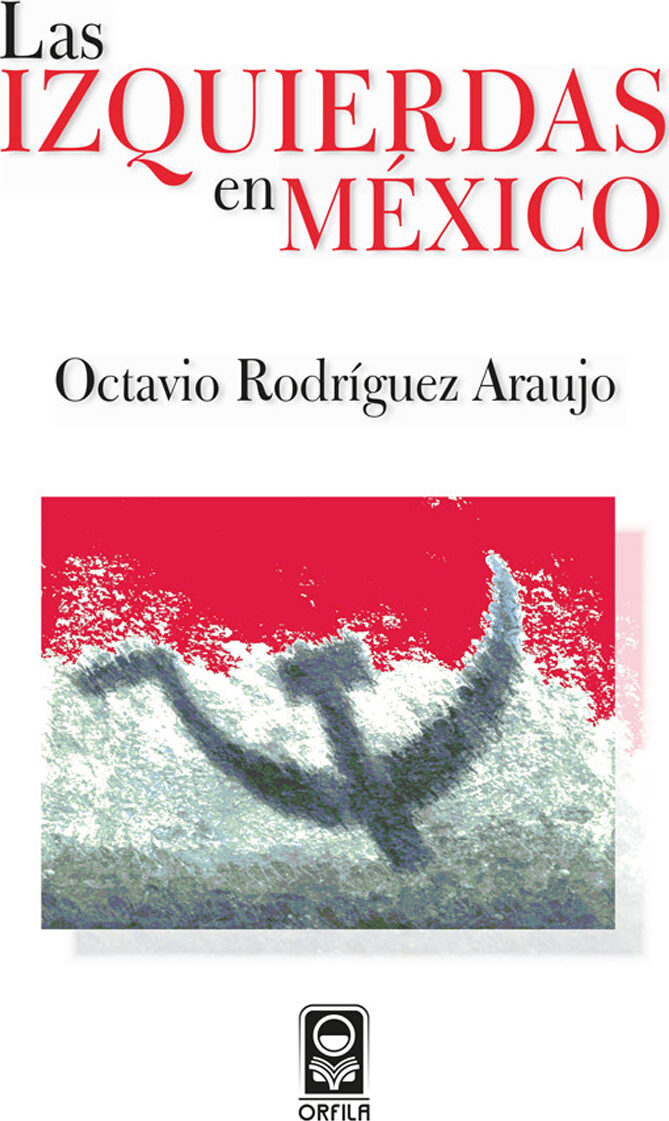 Portada de Las izquierdas en México