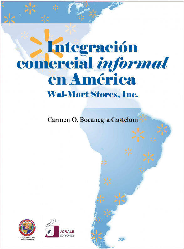 Portada de Integración comercial informal en América: Wal-Mart Stores Inc.