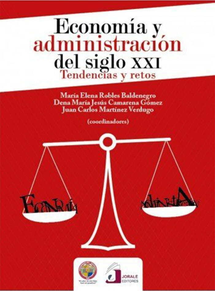 Portada de Economía y administración del siglo xxi: tendencias y retos