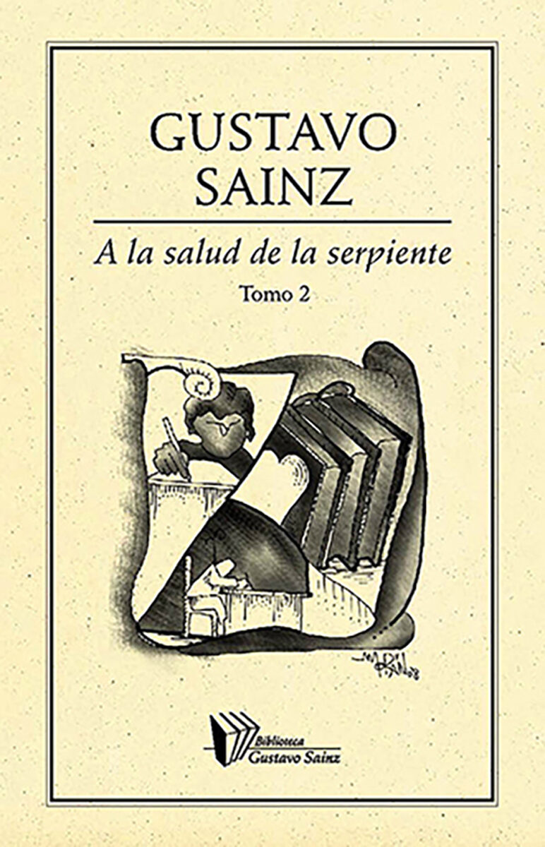 Portada de A la salud de la serpiente Tomo II