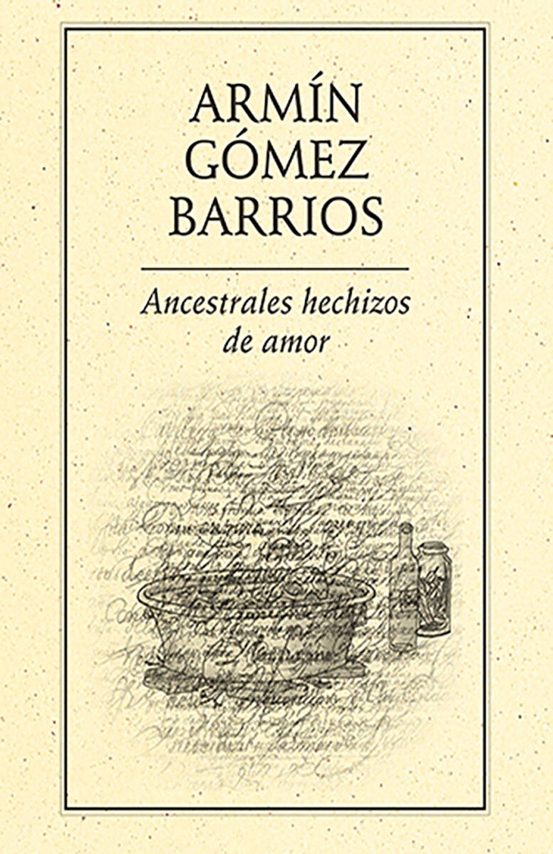 Portada de Ancestrales hechizos de amor