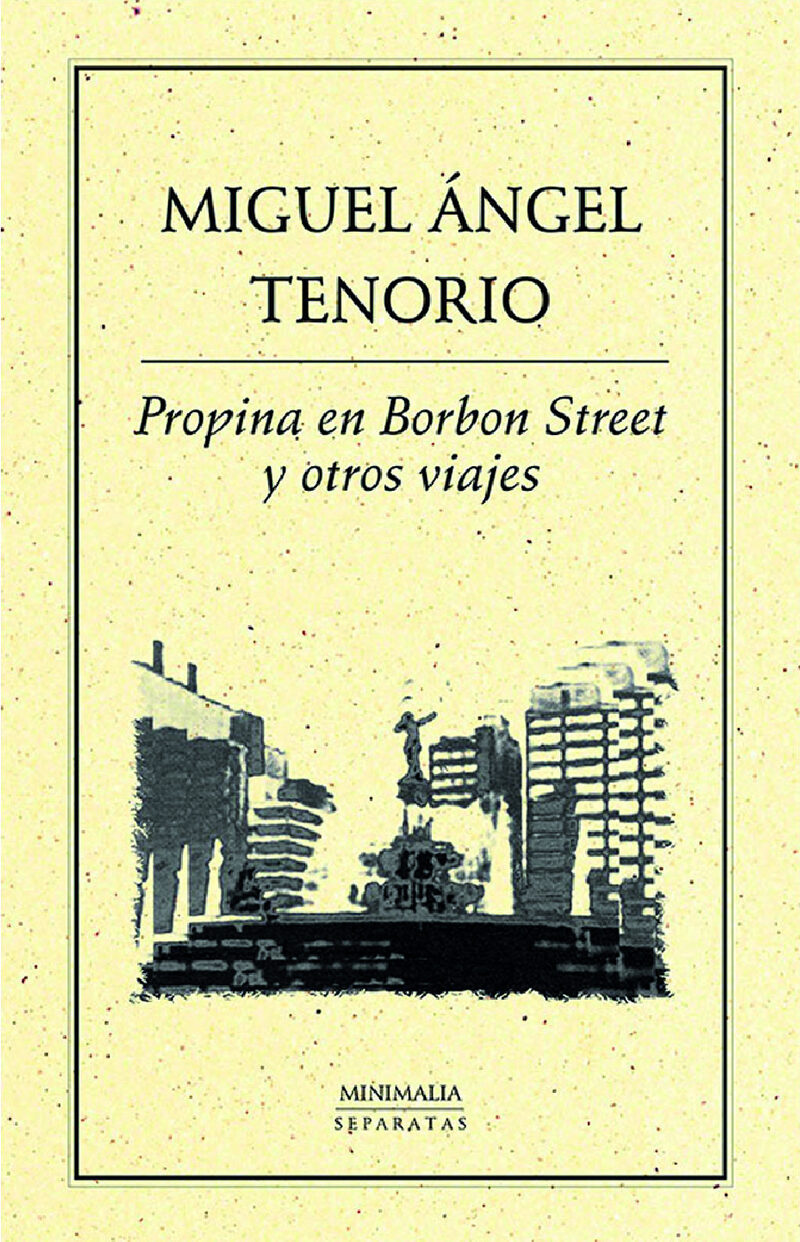 Portada de Propina en Borbon Street y otros viajes
