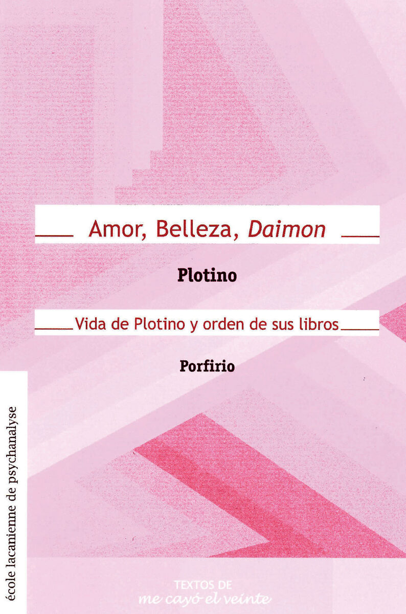 Portada de Textos 19. Amor, Belleza, daimon / Vida de Plotino y orden de sus libros · Rodolfo.Plotino , .Porfirio , Marcos-Turnbull