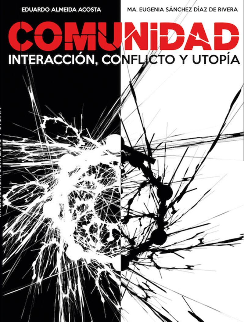 Portada de Comunidad: interacción, conflicto y utopía