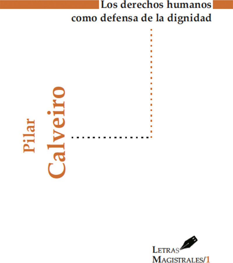 Portada de Los derechos humanos como defensa de la dignidad
