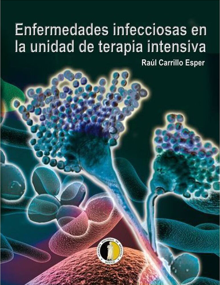 Portada de Enfermedades infecciosas en la unidad de terapia intensiva
