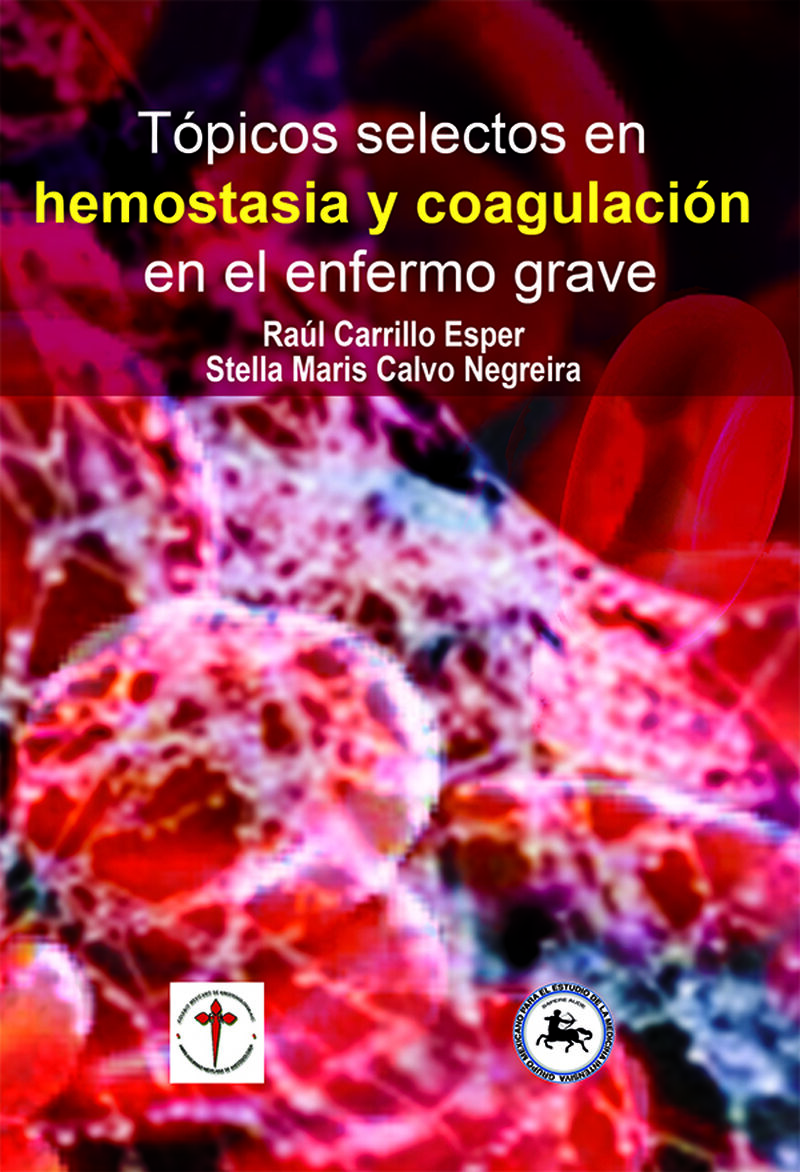 Portada de Tópicos selectos en hemostasia y coagulación en el enfermo grave