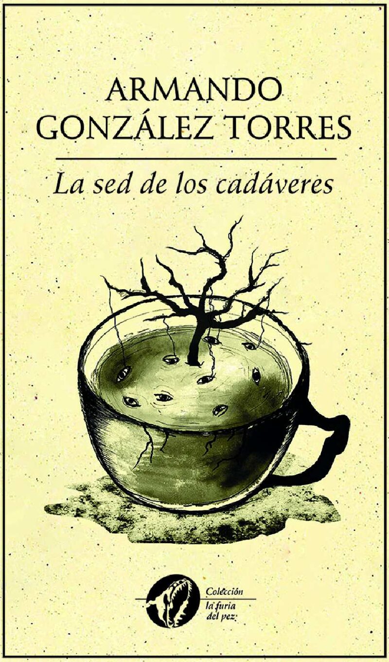 Portada de La sed de los cadáveres
