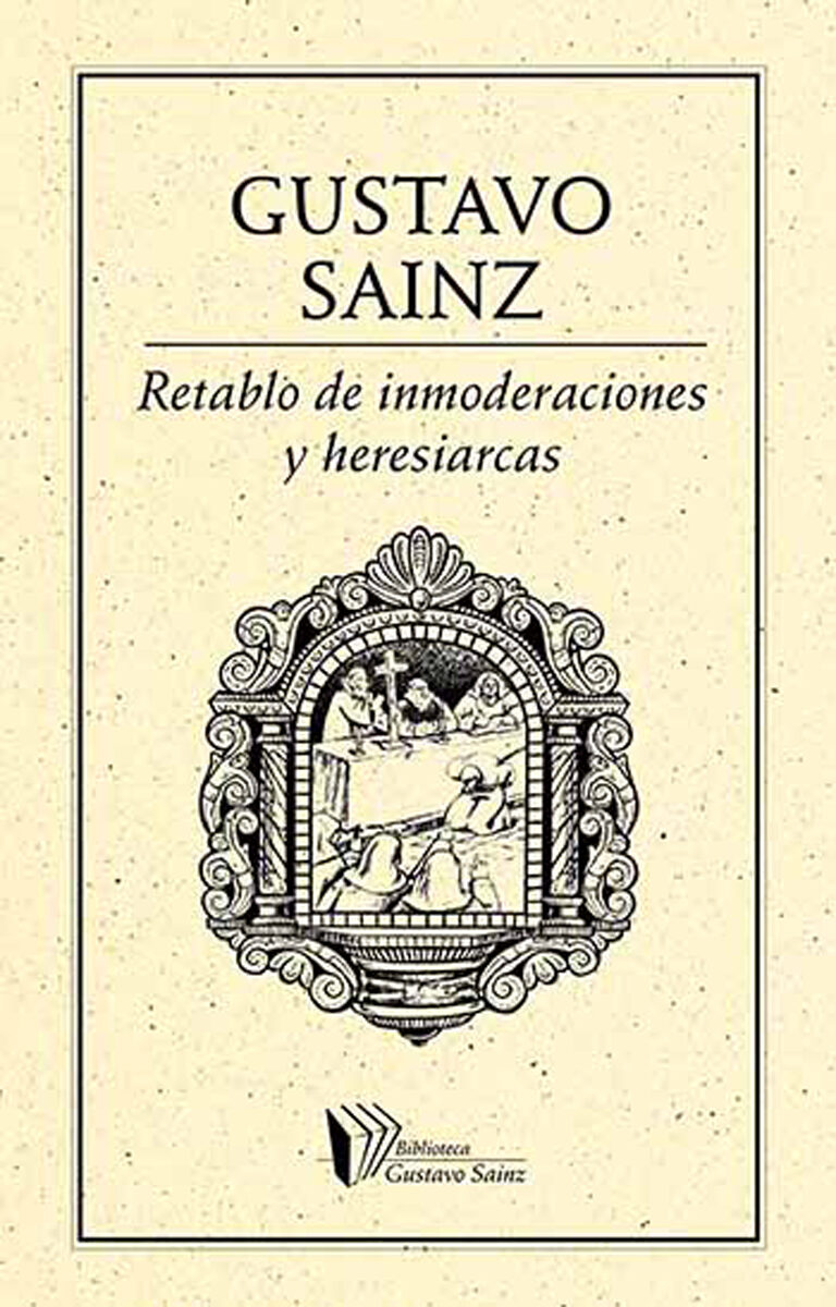 Portada de Retablo de inmoderaciones y heresiarcas