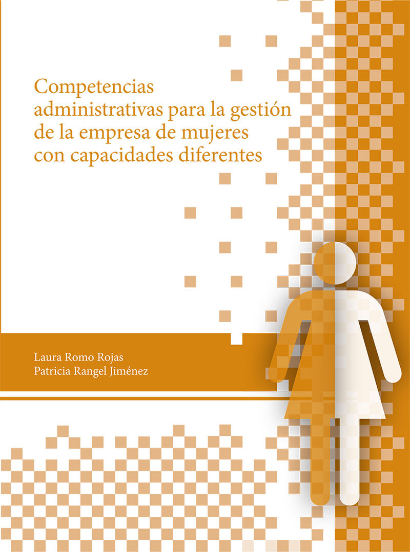 Portada de Competencias administrativas para la gestión de la empresa de mujeres con capacidades diferentes
