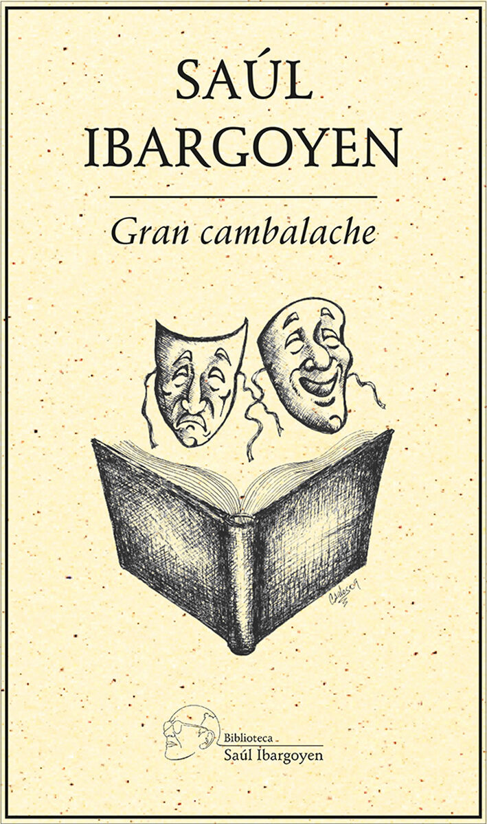 Portada de Gran Cambalache · Saúl Ibargoyen