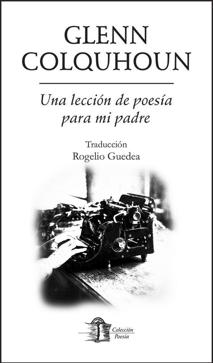 Portada de Una leccion de poesia para mi padre · Glenn Colquhoun