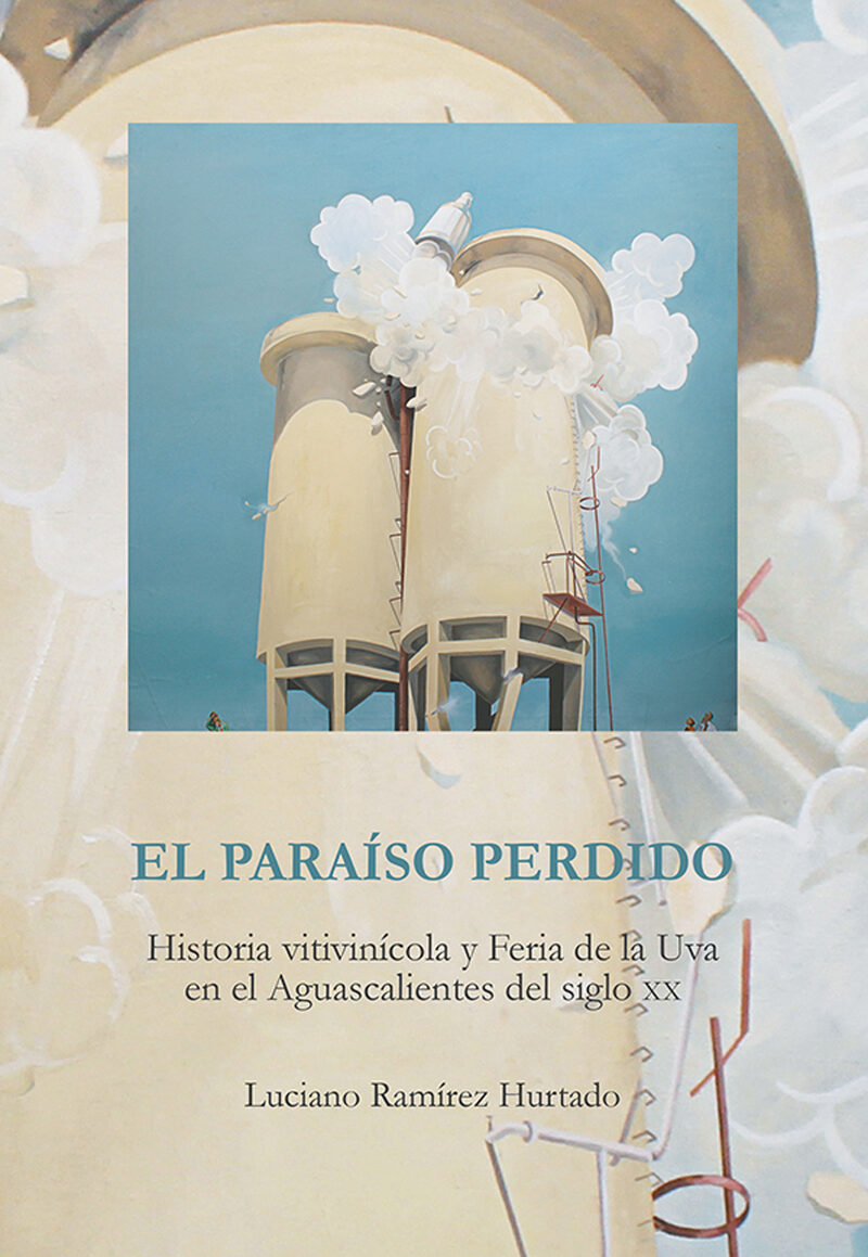 Portada de El paraíso perdido · Luciano Ramírez Hurtado