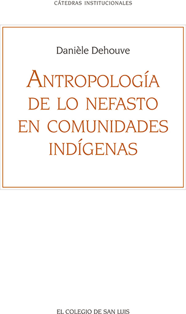 Portada de Antropología de lo nefasto en comunidades indígenas