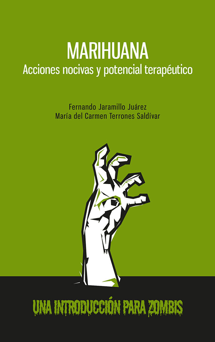 Portada de Marihuana. Acciones nocivas y potencial terapéutico