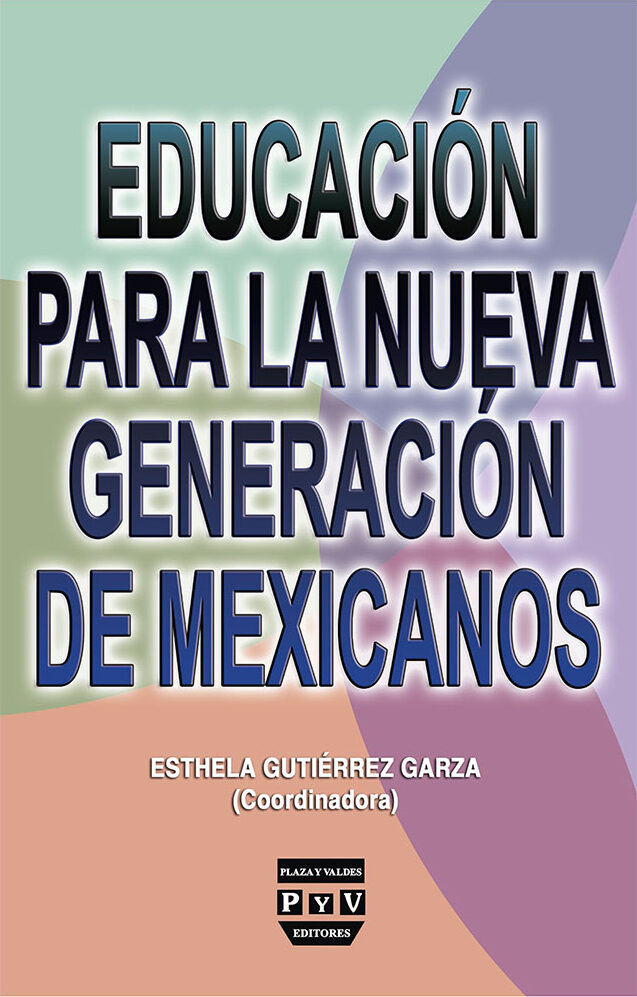 Portada de Educación para la nueva generación de mexicanos