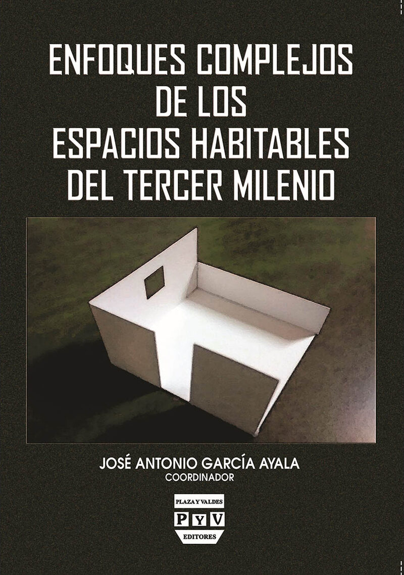 Portada de Enfoques complejos de los espacios habitables del tercer milenio