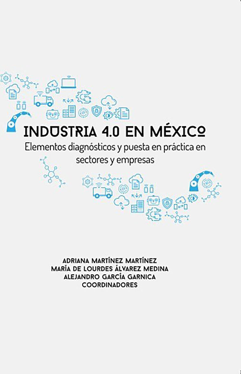 Portada de Industria 4.0 en Mexico · Adriana Martinez Martinez