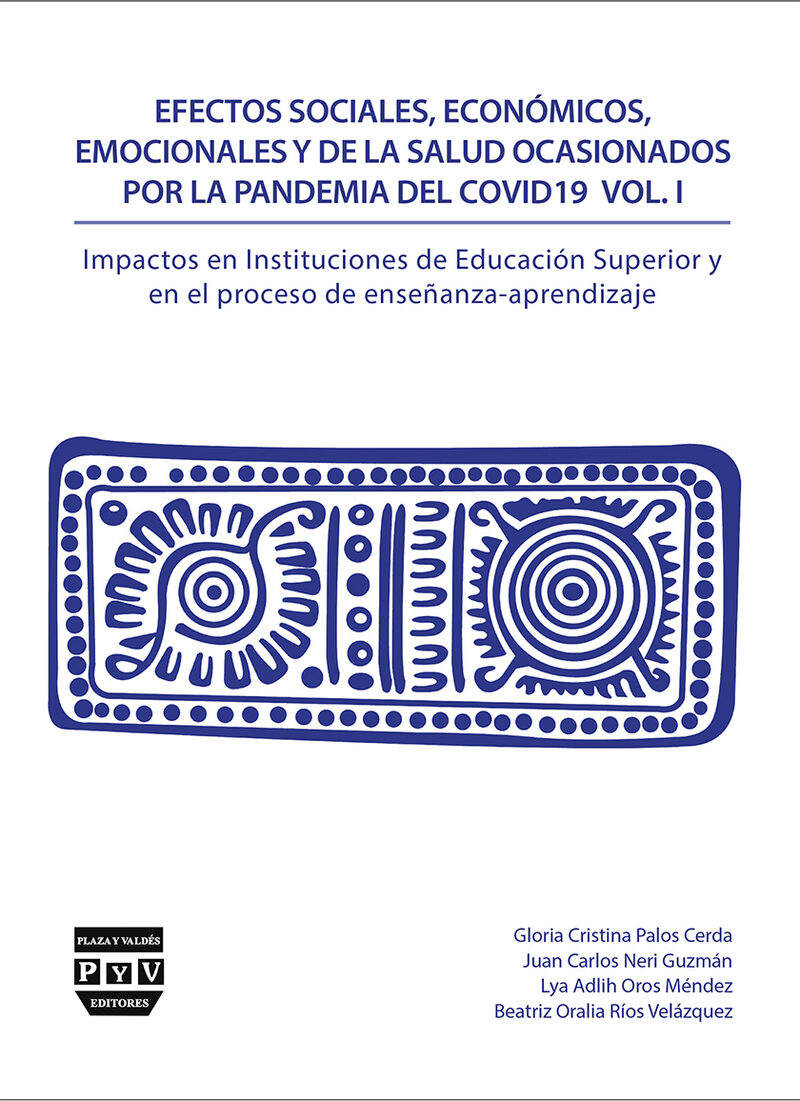 Portada de Efectos sociales, económicos, emocionales y de la salud ocasionados por la pandemia del COVID19